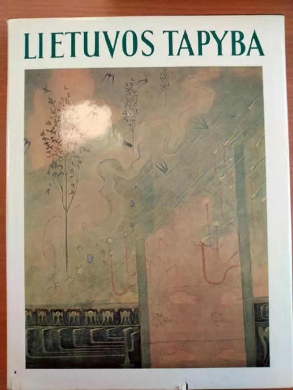 Lietuvos tapyba. - Autorių Kolektyvas, knyga