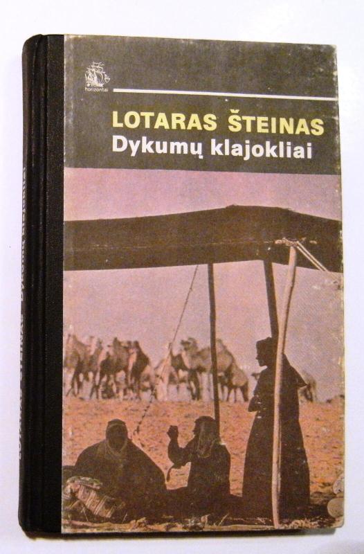 Dykumų klajokliai - Lotaras Šteinas, knyga 2
