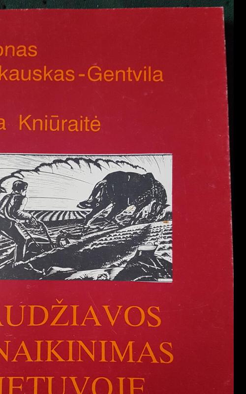 Baudžiavos panaikinimas Lietuvoje - L. Bičkauskas-Gentvila, knyga 2