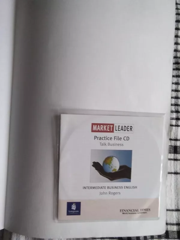 Market Leader.Intermediate Business English Practice File - David Cotton, David  Falvey, Simon  Kent, knyga 3