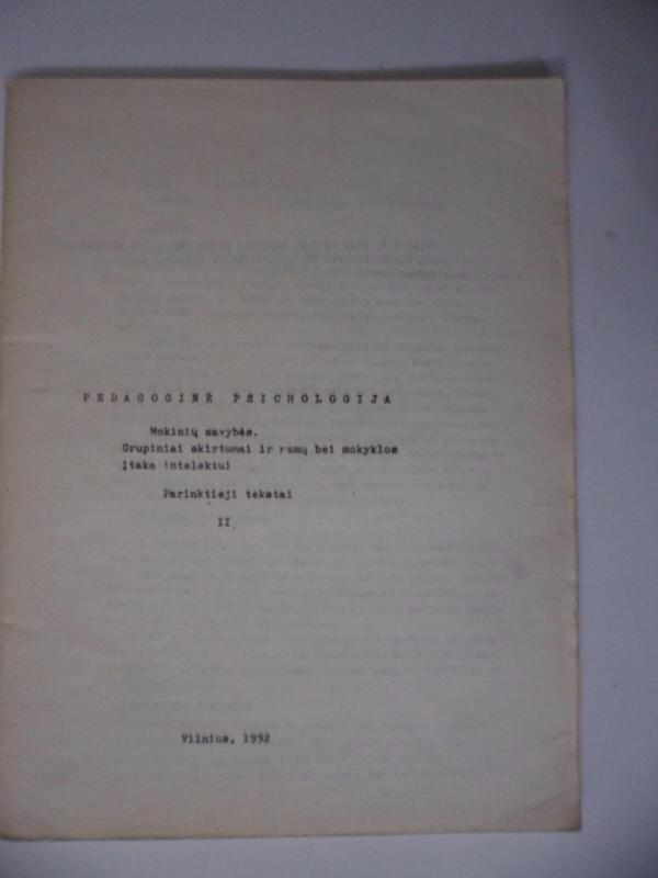 pedagogine psichologija, mokiniu savybes, grupiniai skirtumai ir namu bei mokyklos itaka intelektui - Autorių Kolektyvas, knyga 5