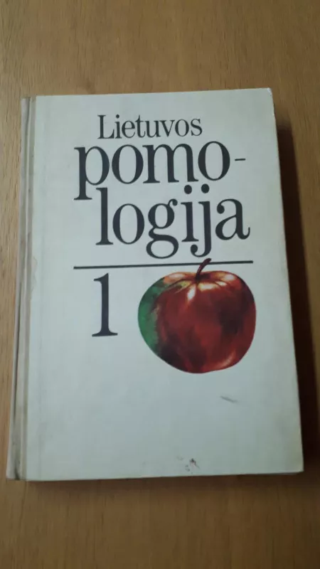 Lietuvos pomologija 1 - V. Tuinyla, A.  Lukoševičius, A. V.  Bandaravičius, knyga 3