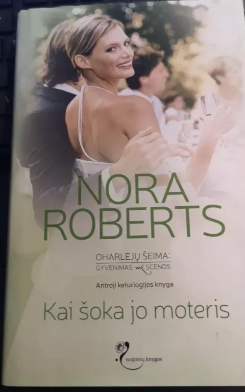Kai šoka jo moteris - Nora Roberts, knyga