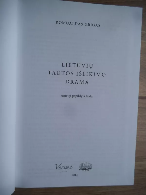 Lietuvių tautos išlikimo drama - Romualdas Grigas, knyga 3