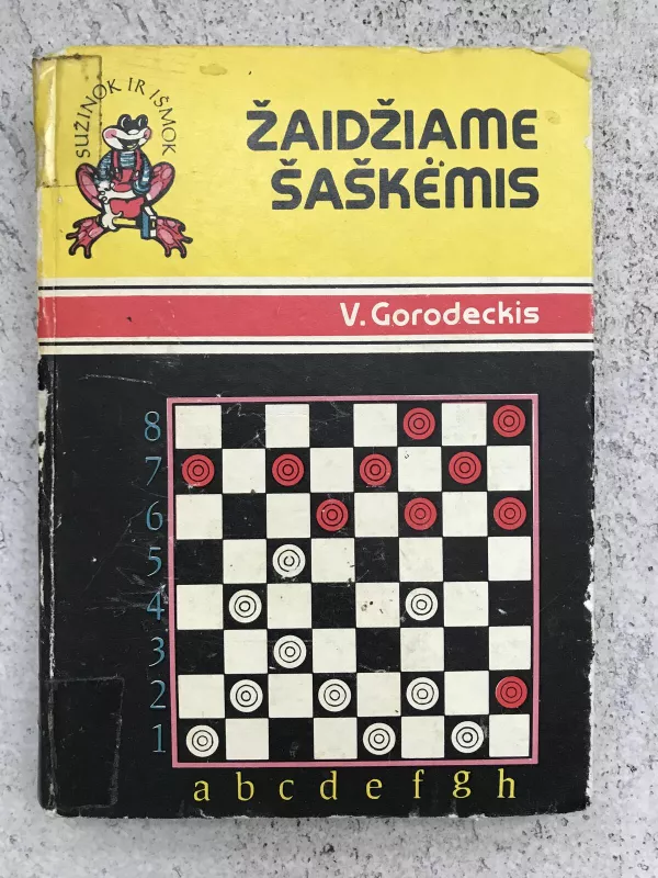 Žaidžiame šaškėmis - V. Gorodeckis, knyga 2