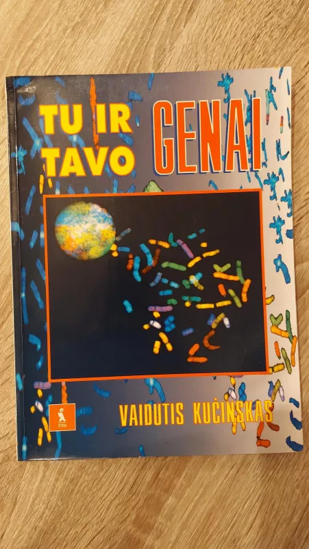 Tu ir tavo genai - Vaidutis Kučinskas, knyga