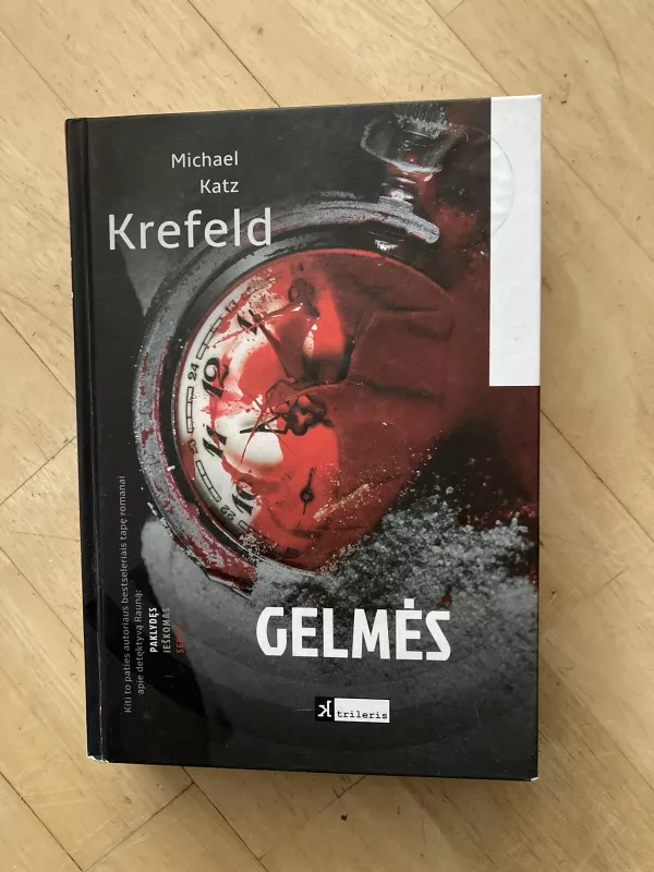 Gelmės - Michael Katz Krefeld, knyga 5