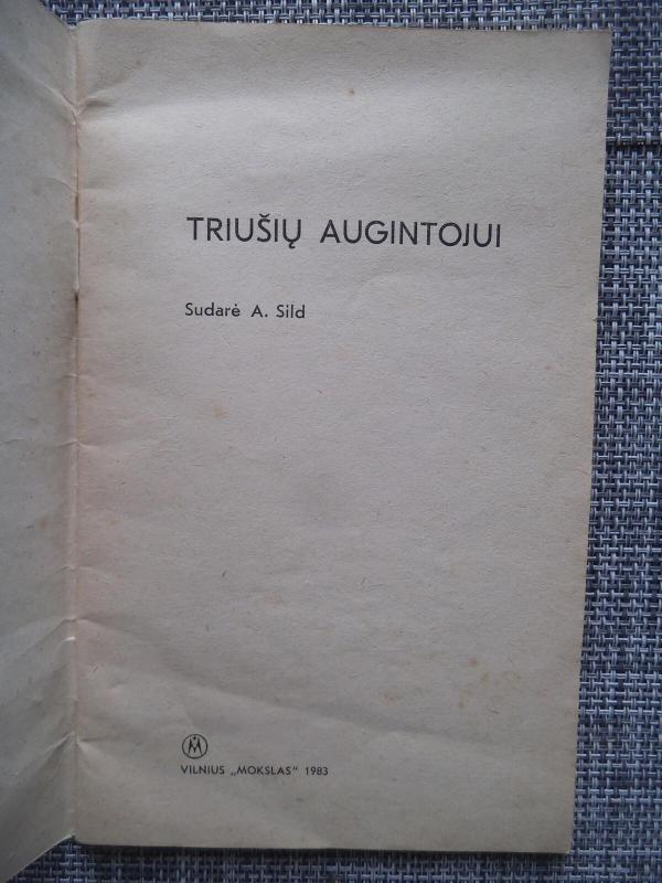 Triušių augintojui - A. Sild, knyga 4