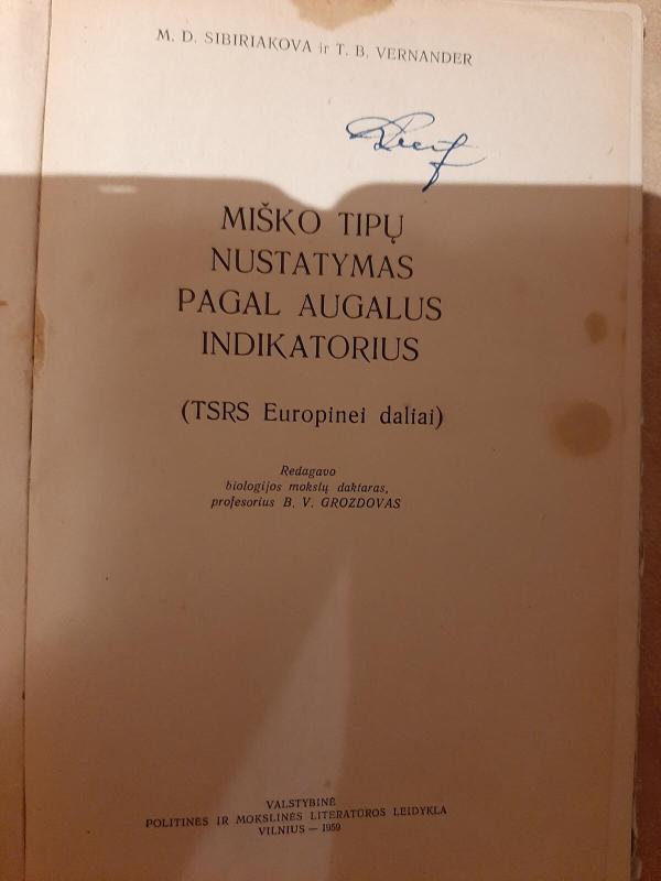 Miško tipų nustatymas pagal augalus indikatorius - Autorių Kolektyvas, knyga 4