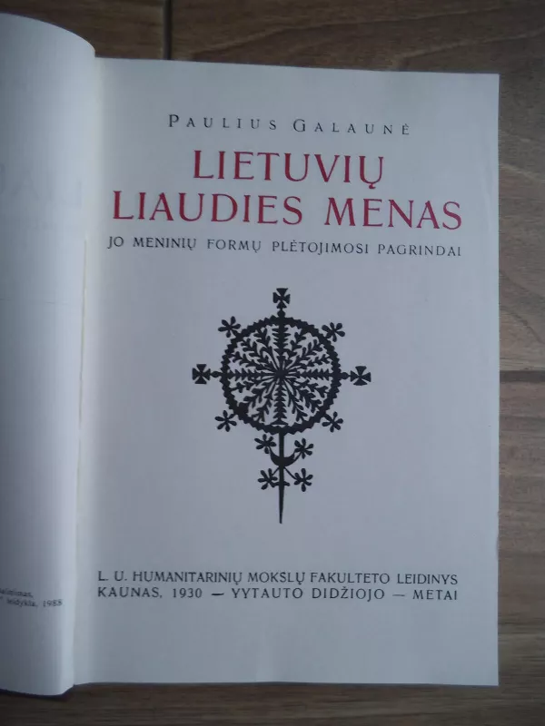 Lietuvių liaudies menas - Paulius Galaunė, knyga 4