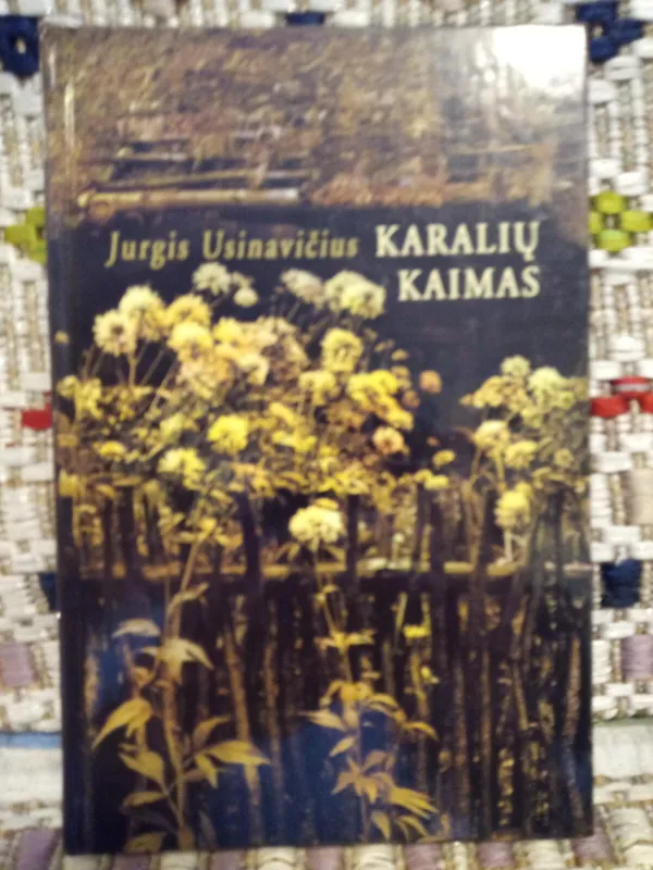 Karalių kaimas - Jurgis Usinavičius, knyga 2