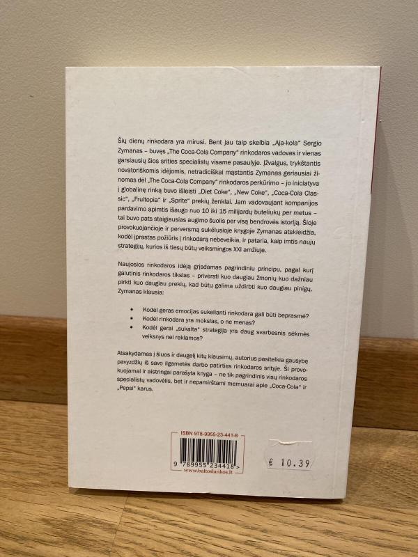 Įprastos rinkodaros pabaiga - Sergio Zyman, knyga 2