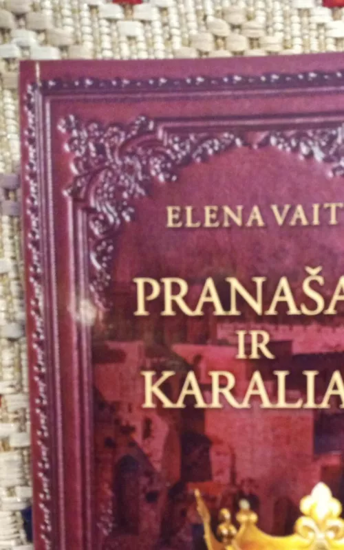 Pranašai ir karaliai - Elena Vait, knyga 2