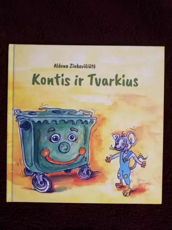 Kontis ir Tvarkius - Aldona Zinkevičiūtė, knyga 4