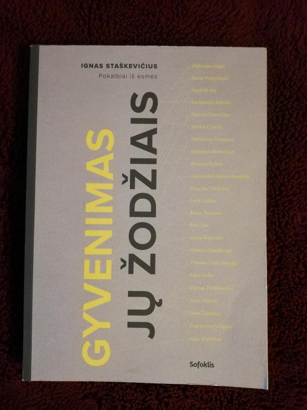 Gyvenimas jų žodžiais - Ignas Staškevičius, knyga 4