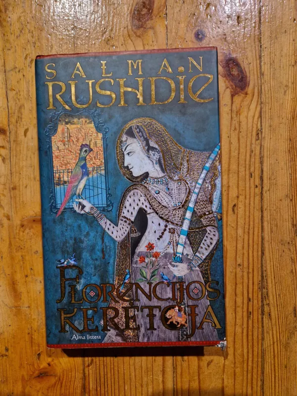 Florencijos kerėtoja - Salman Rushdie, knyga