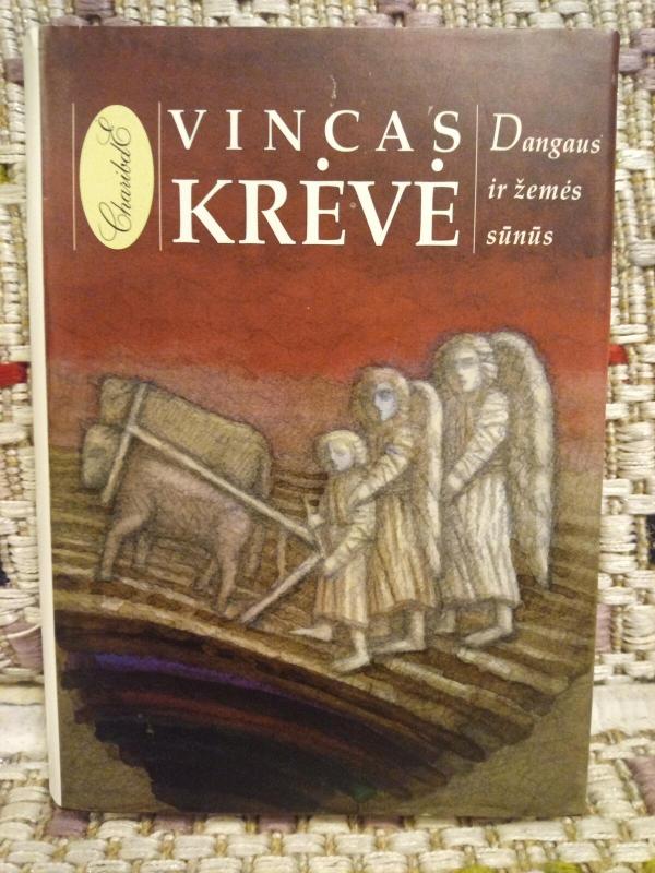 Dangaus ir žemės sūnūs - Vincas Krėvė, knyga 2