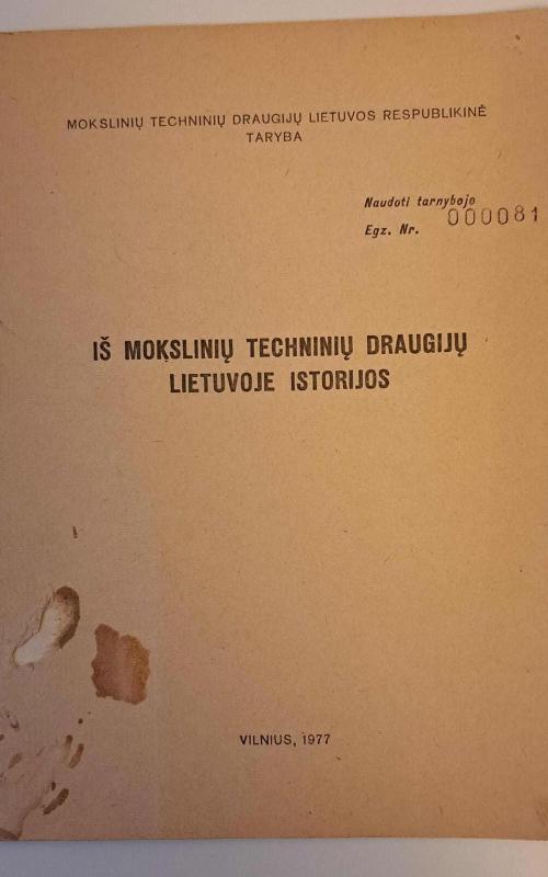Iš mokslinių techninių draugijų Lietuvoje istorijos - Algimantas Liekis, knyga 2