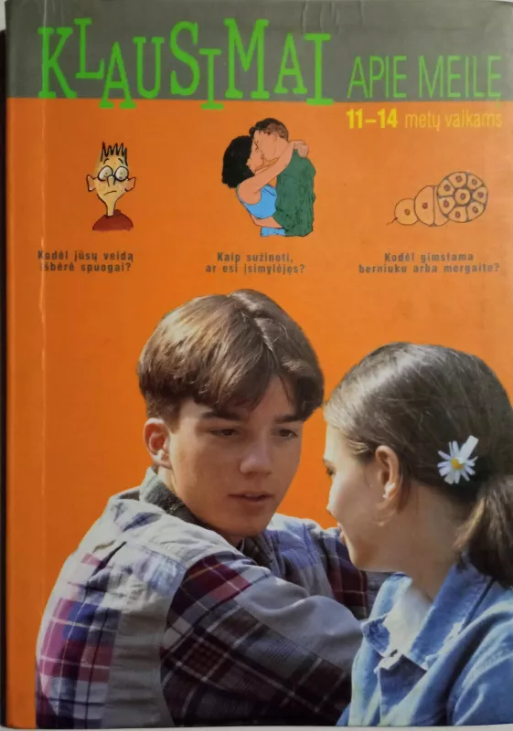 Klausimai apie meilę: 11-14 metų vaikams - V. Dumont, ir kiti , knyga