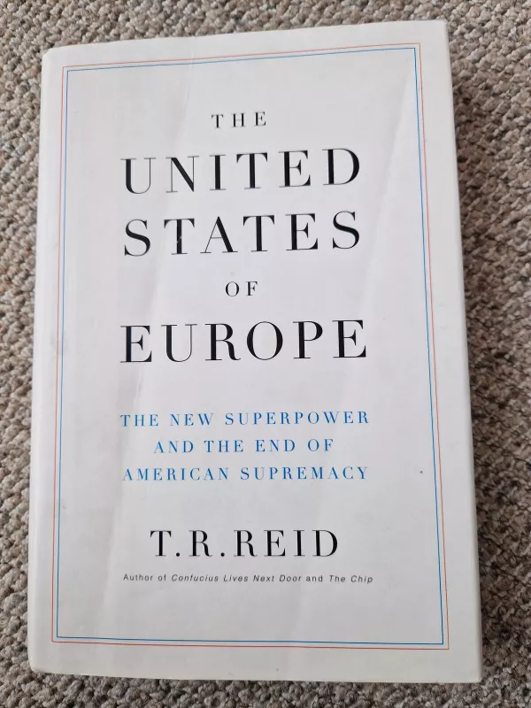 The United States of Europe - T. R. Reid, knyga 5