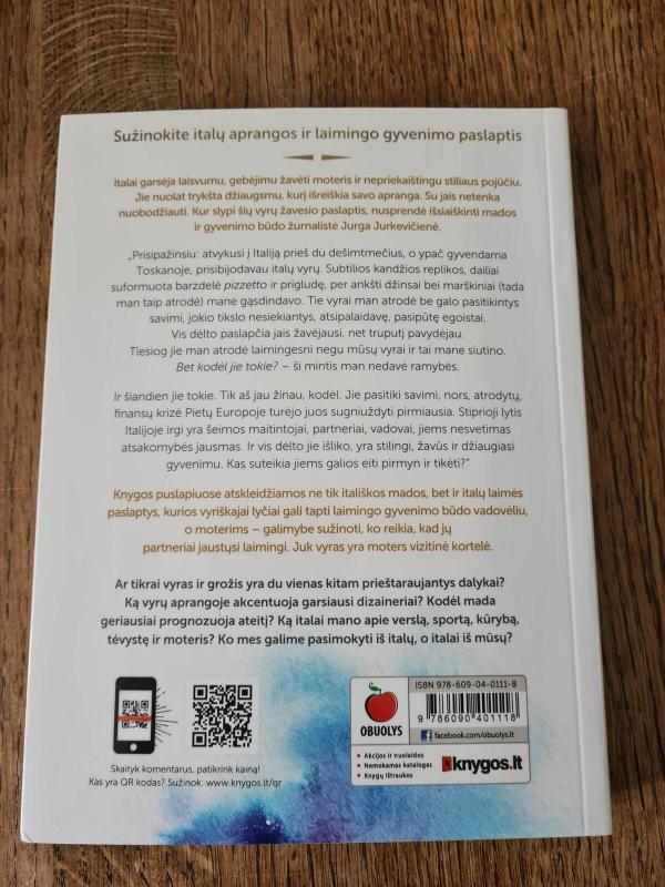 Stilingi egoistai: ką apie vyrus ir madą galite sužinoti iš stilingiausių italų - Jurkevičienė Jurga, knyga 3