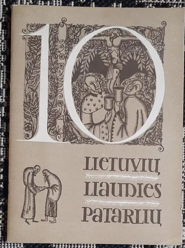 10 lietuvių liaudies patarlių - Autorių Kolektyvas, knyga 2