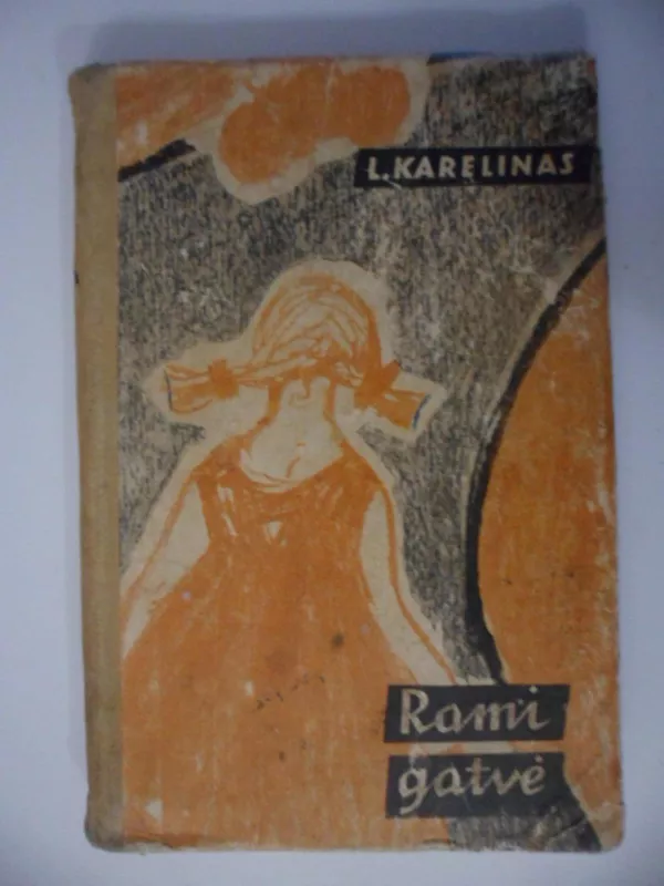Rami gatvė - L. Karelinas, knyga 2
