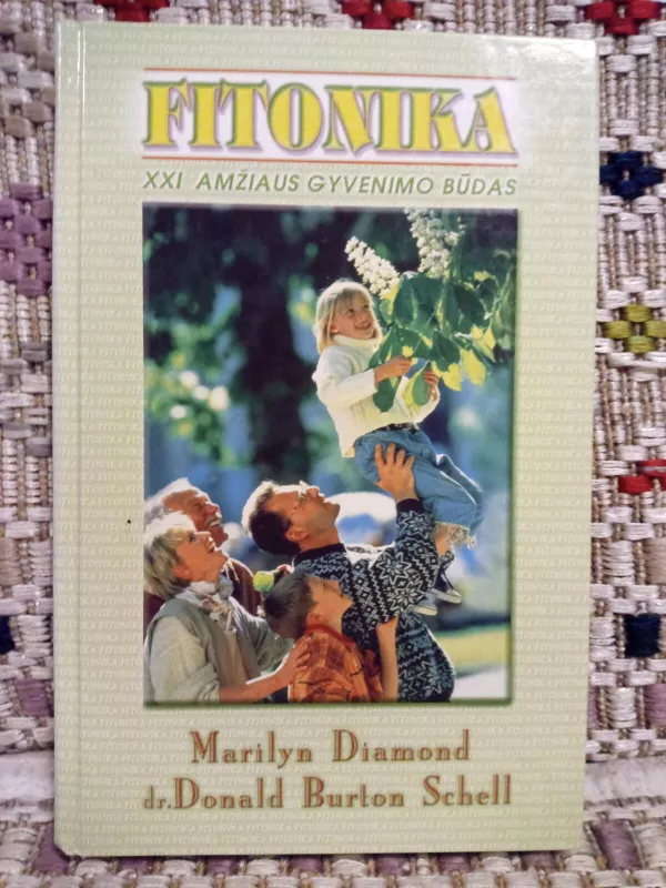 Fitonika - Marilyn Diamond, Donald Burton  Schnell, knyga 2
