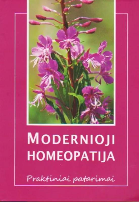 modernioji homeopatija - Autorių Kolektyvas, knyga