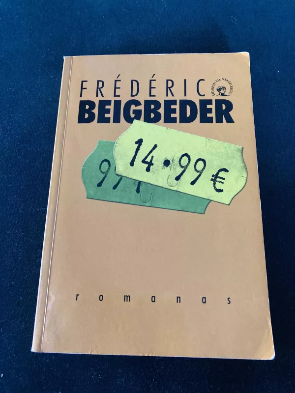 14.99 € - Frederic Beigbeder, knyga 4