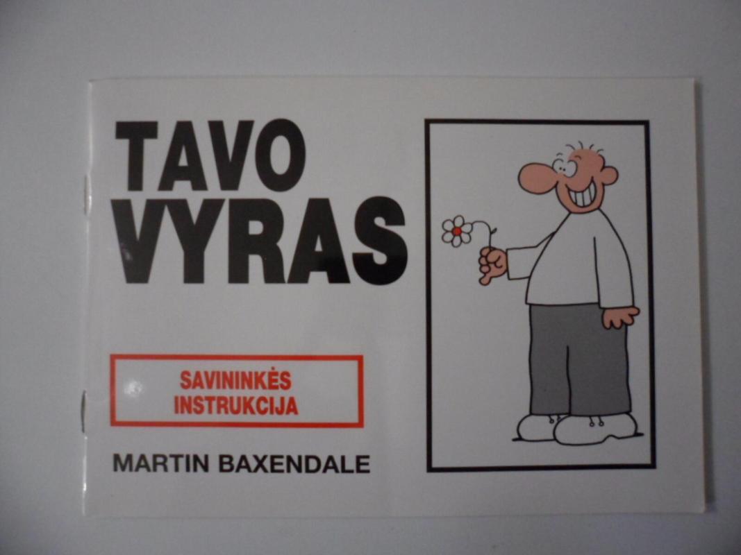 Tavo vyras: savininkės instrukcija - Martin Baxendale, knyga 5