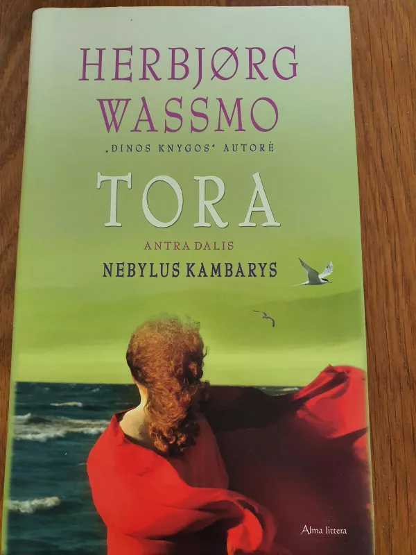 Tora (2 dalis) - Herbjørg Wassmo, knyga 3