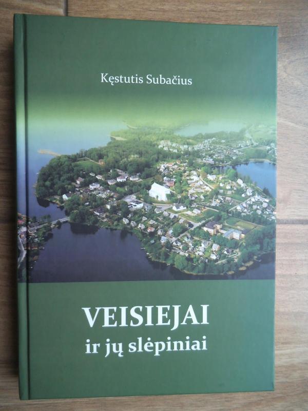 Veisiejai ir jų slėpiniai - Kęstutis Subačius, knyga 3