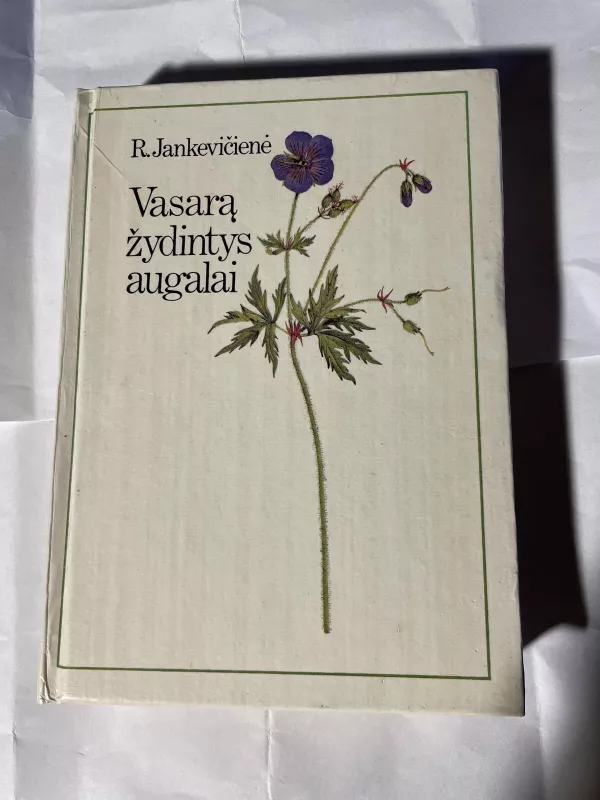 Vasarą žydintys augalai - R. Jankevičienė, knyga 5