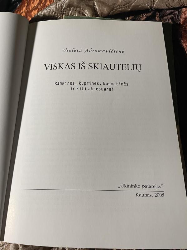 Viskas iš skiautelių: rankinės, kuprinės, kosmetinės ir kiti aksesuarai - Violeta Abromavičienė, knyga 4