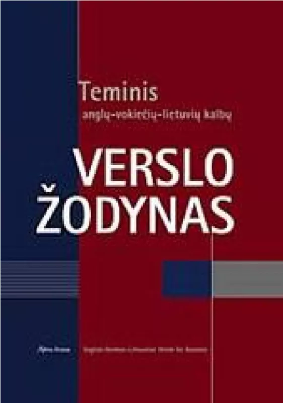 Teminis anglų-vokiečių-lietuvių kalbų verslo žodynas - Autorių Kolektyvas, knyga