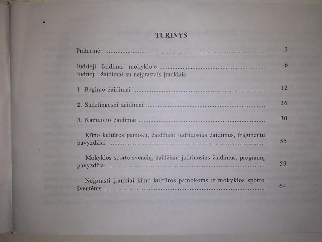 Judrieji žaidimai mokykloje su neįprastais įrankiais - Simonas Šeibokas, knyga 4