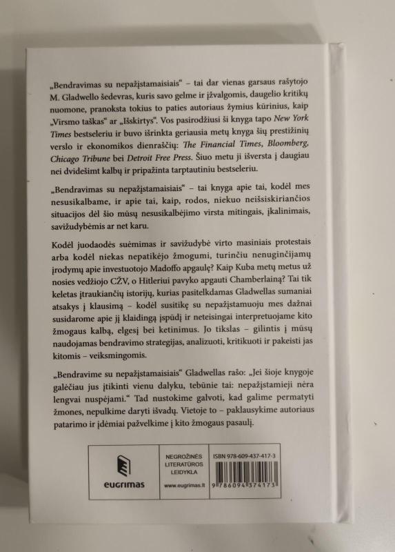 Bendravimas su nepažįstamaisiais. Ką turėtume žinoti apie žmones, kurių nepažįstame - Malcolm Gladwell, knyga 2