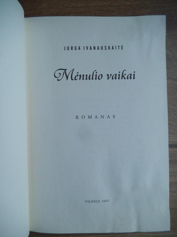 Mėnulio vaikai - Jurga Ivanauskaitė, knyga 3