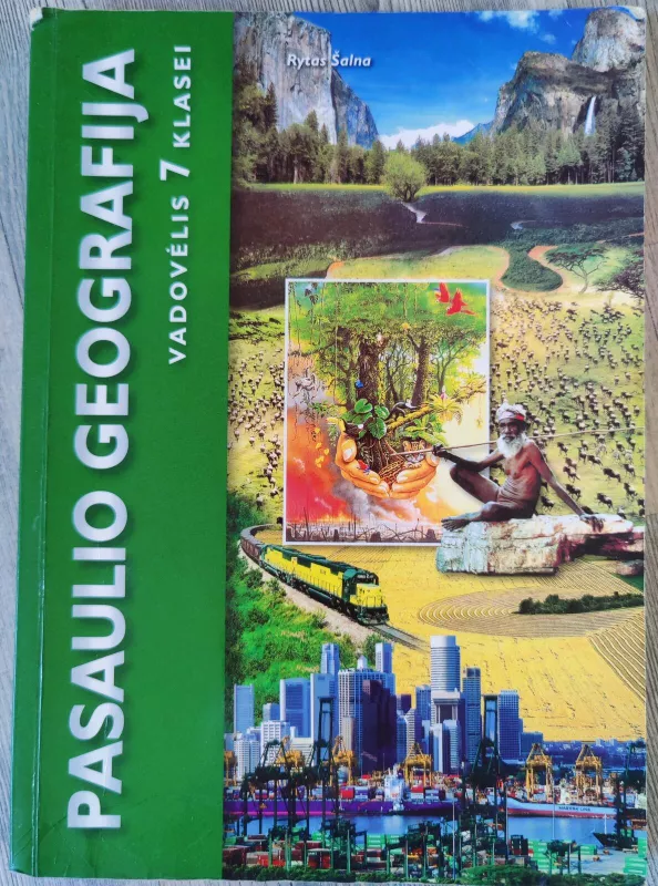 Pasaulio geografija 7 klasei - Rytas Šalna, knyga