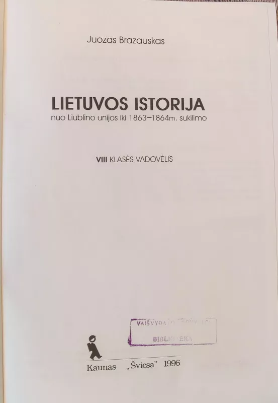 Lietuvos istorija 8 - Juozas Brazauskas, knyga 3