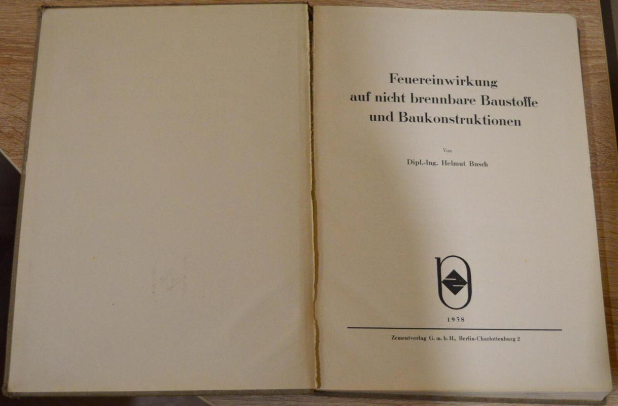 Feuereinwirkung auf nicht brennbare Baustoffe und Baukonstruktionen - Helmut Busch, knyga 2