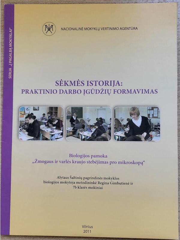 Sėkmės istorija: praktinio darbo įgūdžių formavimas. Biologijos pamoka + CD - Regina Gimbutienė, knyga 2