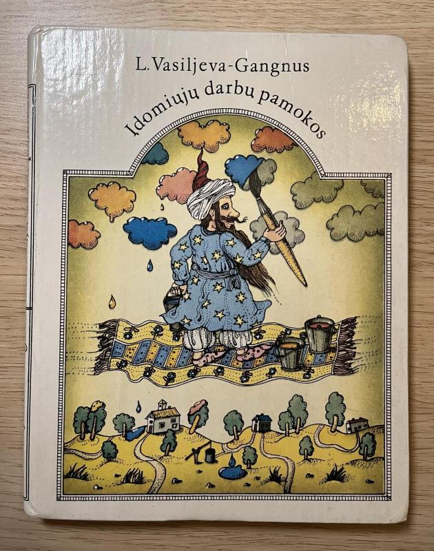 Įdomiųjų darbų pamokos - L. Vasiljeva-Gangnus, knyga 2