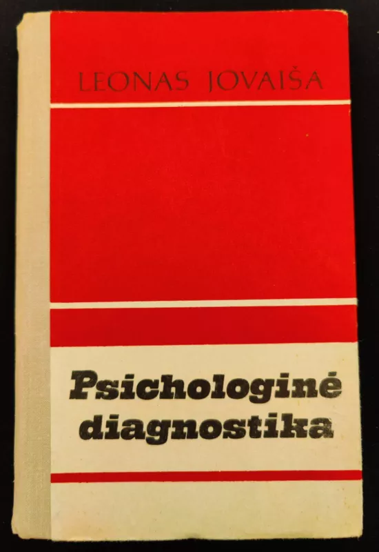Psichologinė diagnostika - Leonas Jovaiša, knyga 2