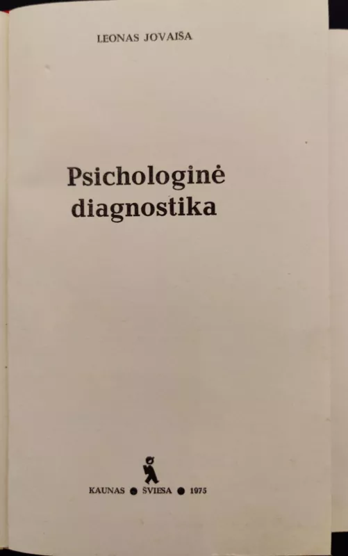 Psichologinė diagnostika - Leonas Jovaiša, knyga 3