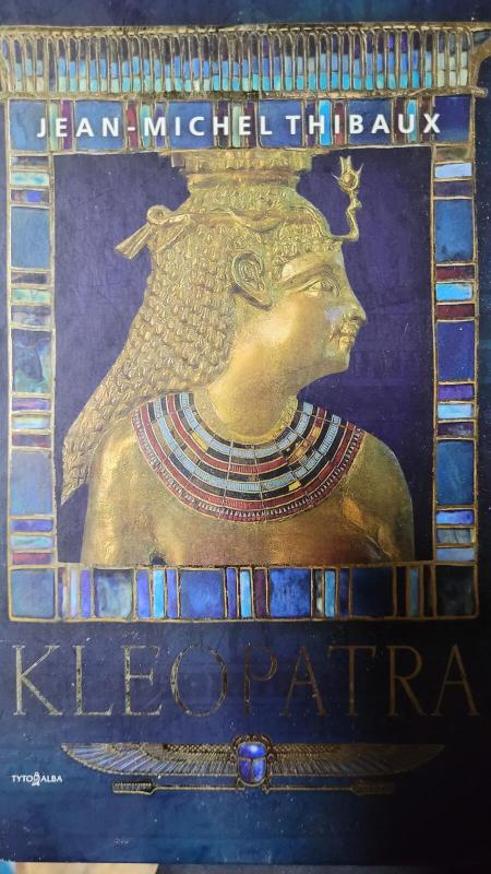 Kleopatra - Jean-Michel Thibaux, knyga 3