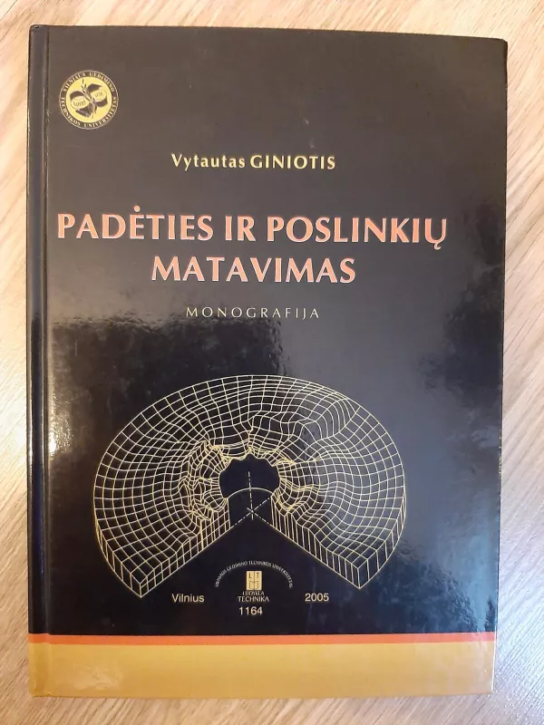 Padėties ir poslinkių matavimas - Vytautas GINIOTIS, knyga 2
