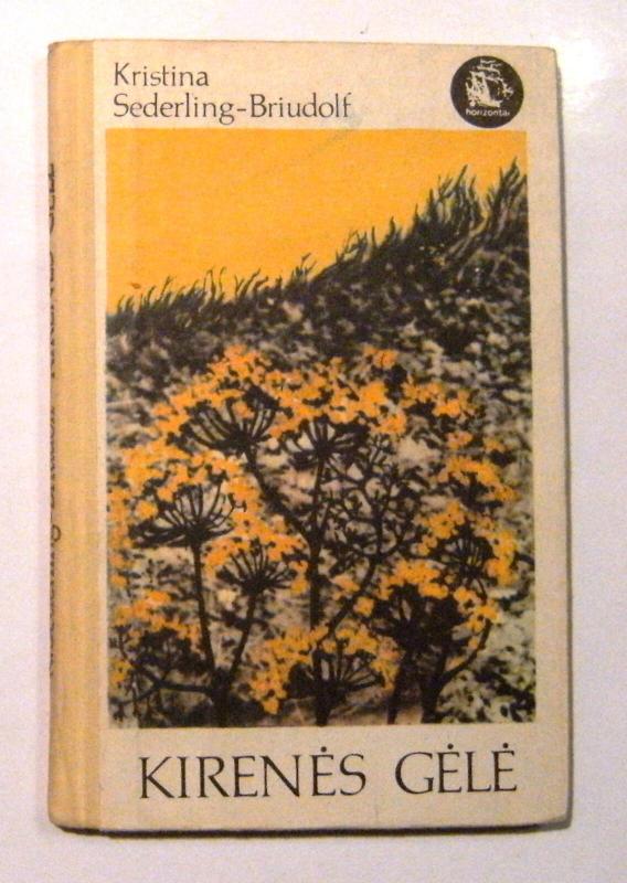 Kirenės gėlė - Kristina Sederling-Briudolf, knyga 2