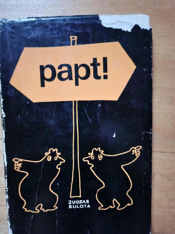 Papt! - J. Bulota, knyga 4